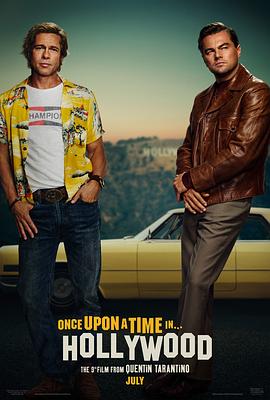 好萊塢往事 Once Upon a Time... in Hollywood[電影解說(shuō)]
